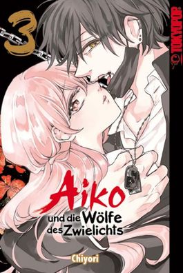 Aiko und die W?lfe des Zwielichts 03, Chiyori