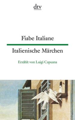 Fiabe Italiane / Italienische M?rchen, Luigi Capuana