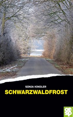Schwarzwaldfrost, Sonja Kindler