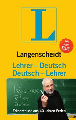 Langenscheidt Lehrer-Deutsch/ Deutsch-Lehrer, Han's Klaffl