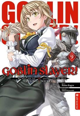 Goblin Slayer! Light Novel 09, Kumo Kagyu