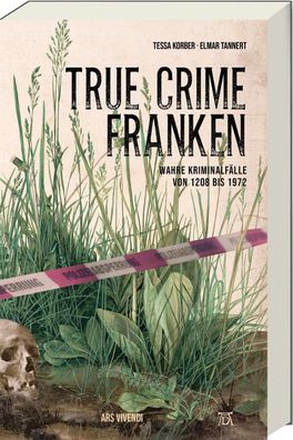 True Crime Franken, Tessa Korber