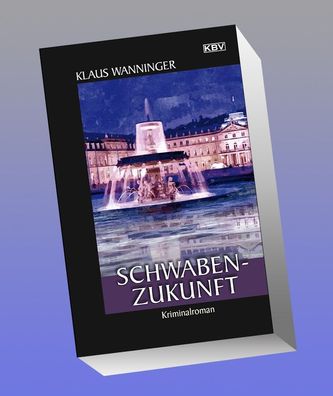 Schwaben-Zukunft, Klaus Wanninger