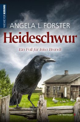 Heideschwur, Angela L. Forster