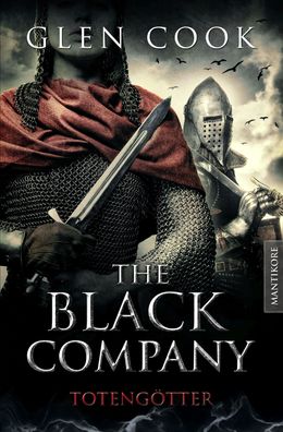 The Black Company 5 - Todesg?tter, Glen Cook