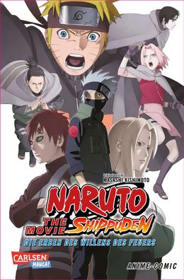 Naruto the Movie: Shippuden - Die Erben des Willens des Feuers, Masashi Kis ...