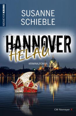 Hannover Helau, Susanne Schieble