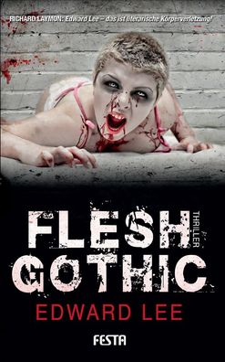 Flesh Gothic, Edward Lee
