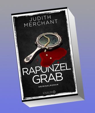 Rapunzelgrab, Judith Merchant