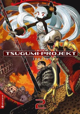 Das Tsugumi-Projekt 02, Ippatu