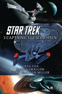 Star Trek - 3 Captains, 3 Geschichten, Greg Cox