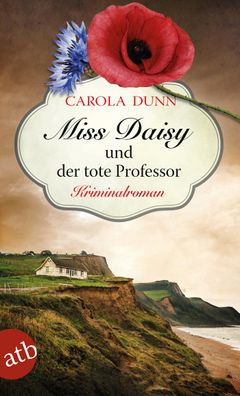 Miss Daisy und der tote Professor, Carola Dunn