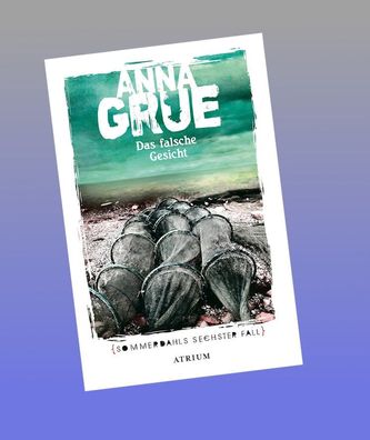 Das falsche Gesicht, Anna Grue