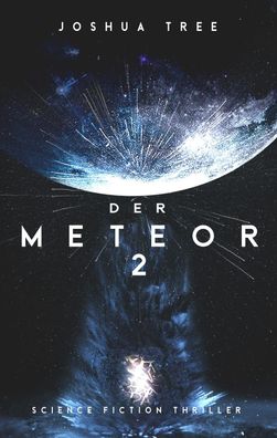 Der Meteor 2, Joshua Tree