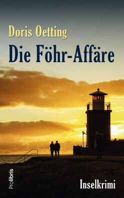 Die F?hr-Aff?re, Doris Oetting