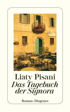 Das Tagebuch der Signora, Liaty Pisani
