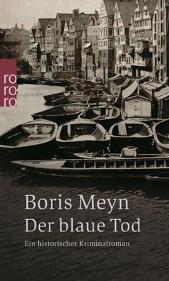 Der blaue Tod, Boris Meyn