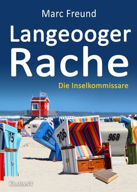 Langeooger Rache. Ostfrieslandkrimi, Marc Freund