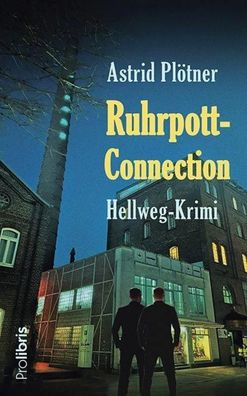 Ruhrpott-Connection, Astrid Pl?tner