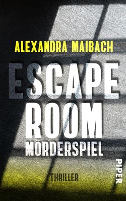 Escape Room: M?rderspiel, Alexandra Maibach