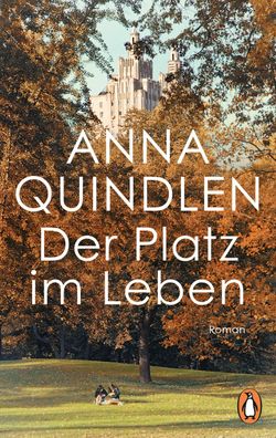 Der Platz im Leben, Anna Quindlen