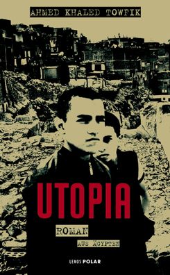 Utopia, Ahmed Khaled Towfik