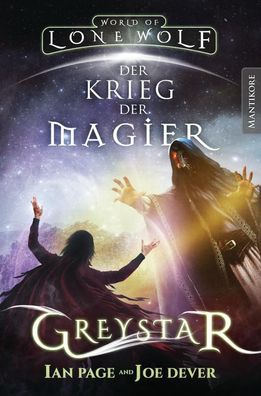 Greystar 04 - Der Krieg der Zauberer, Joe Dever