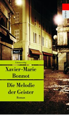 Die Melodie der Geister, Xavier-Marie Bonnot