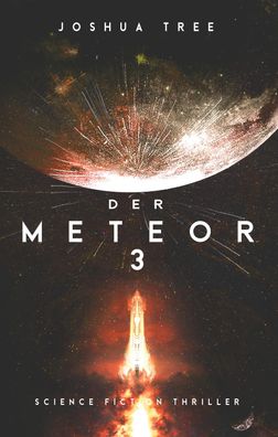Der Meteor 3, Joshua Tree