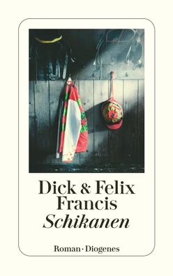 Schikanen, Dick Francis