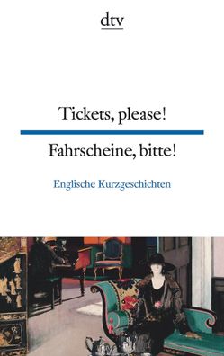 Tickets, please! Fahrscheine, bitte!, Harald Raykowski