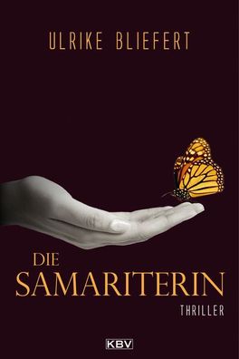 Die Samariterin, Ulrike Bliefert