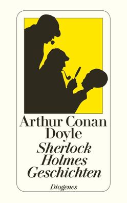 Sherlock Holmes Geschichten, Arthur Conan Doyle