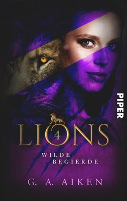 Lions - Wilde Begierde, G. A. Aiken