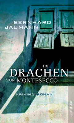 Die Drachen von Montesecco, Bernhard Jaumann