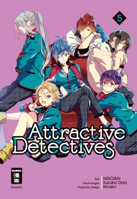 Attractive Detectives 05, Nisioisin