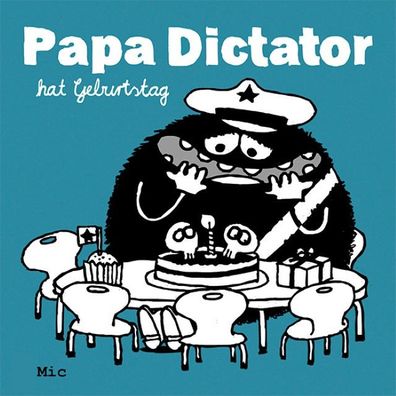 Papa Dictator hat Geburtstag, Michael Beyer