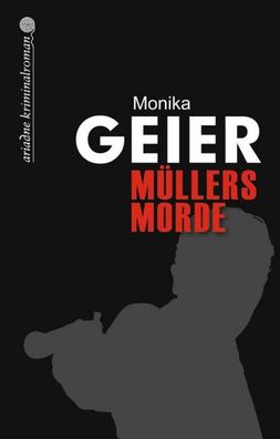 M?llers Morde, Monika Geier