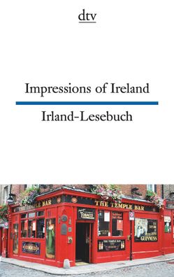 Impressions of Ireland Irland-Lesebuch, Harald Raykowski