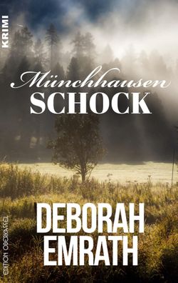 M?nchhausenschock, Deborah Emrath