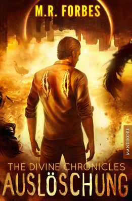 THE DIVINE Chronicles 7 - AUSL?SCHUNG, M. R. Forbes