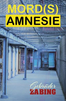 Mord(s) Amnesie, Samuel Zabing