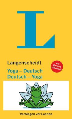 Langenscheidt Yoga-Deutsch / Deutsch-Yoga,