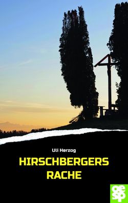 Hirschbergers Rache, Uli Herzog