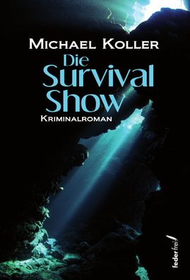 Die Survival Show, Michael Koller