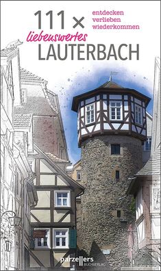 111 x liebenswertes Lauterbach, Stadtmarketing Lauterbach e. V.