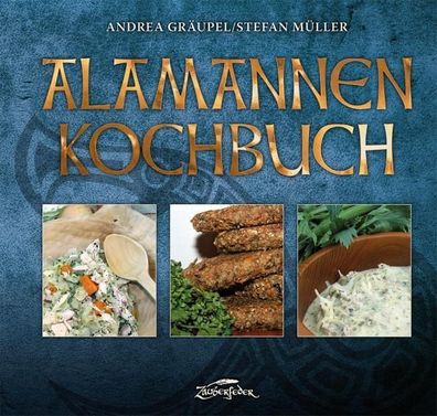 Alamannen-Kochbuch, Andrea Gr?upel