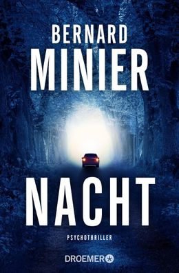 Nacht: Psychothriller (Ein Commandant Martin Servaz-Thriller, Band 4), Bern ...