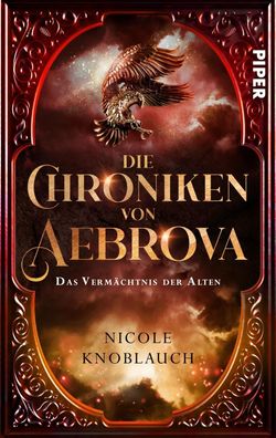 Die Chroniken von Aebrova - Das Verm?chtnis der Alten (Aebrova 2): Roman | ...