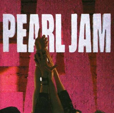 Pearl Jam: Ten (14 Tracks) - Sony 4688849 - (CD / T)